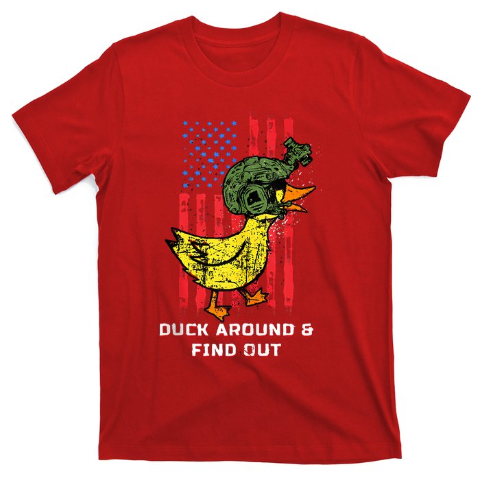 Duck Around And Find Out T-Shirt