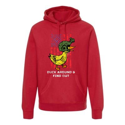 Duck Around And Find Out Premium Hoodie