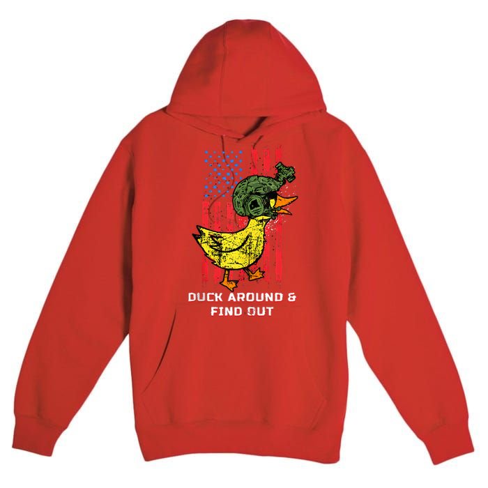 Duck Around And Find Out Premium Pullover Hoodie