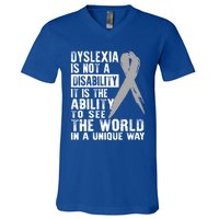 Dyslexia Awareness Ability See World Unique Not Disability Gift V-Neck T-Shirt