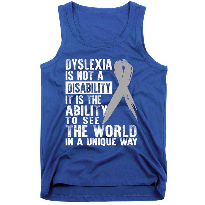 Dyslexia Awareness Ability See World Unique Not Disability Gift Tank Top