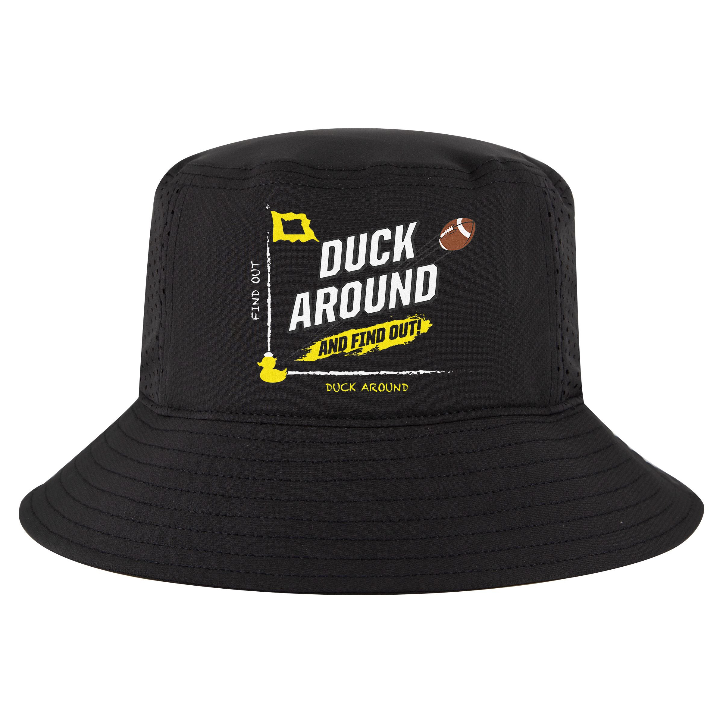 Duck Around And Find Out Cool Comfort Performance Bucket Hat