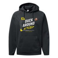 Duck Around And Find Out Performance Fleece Hoodie