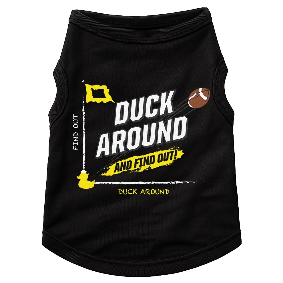 Duck Around And Find Out Doggie Tank