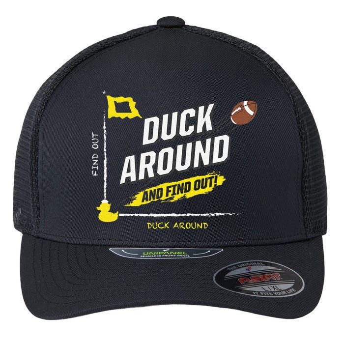 Duck Around And Find Out Flexfit Unipanel Trucker Cap