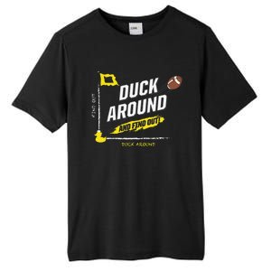 Duck Around And Find Out Tall Fusion ChromaSoft Performance T-Shirt