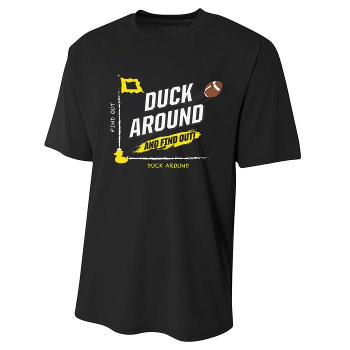 Duck Around And Find Out Performance Sprint T-Shirt