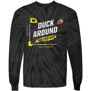 Duck Around And Find Out Tie-Dye Long Sleeve Shirt