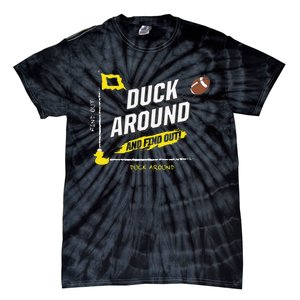 Duck Around And Find Out Tie-Dye T-Shirt