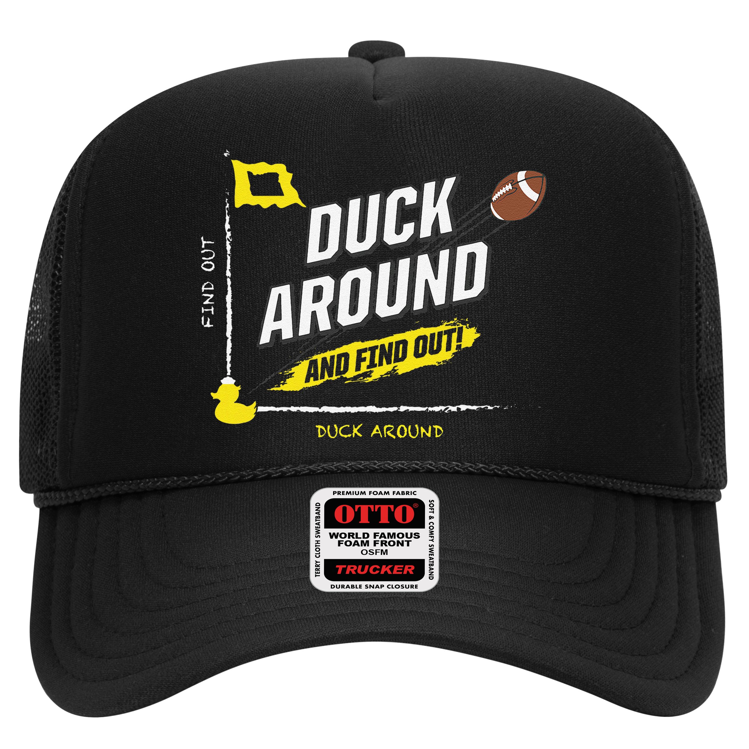 Duck Around And Find Out Hat