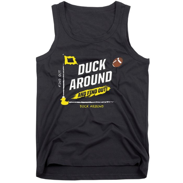 Duck Around And Find Out Tank Top