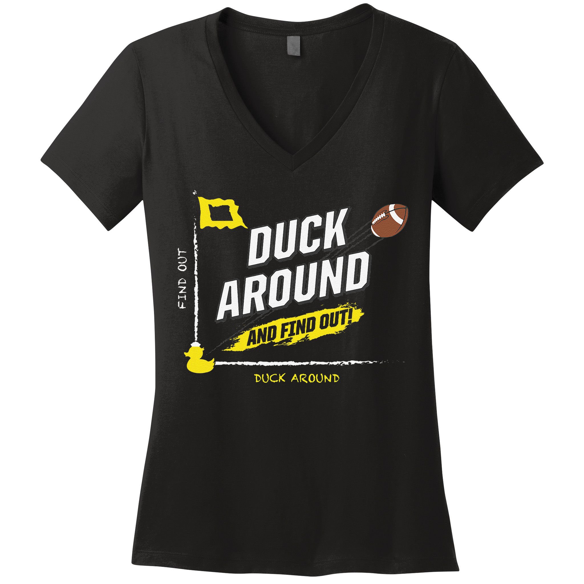 Duck Around And Find Out Women's V-Neck T-Shirt