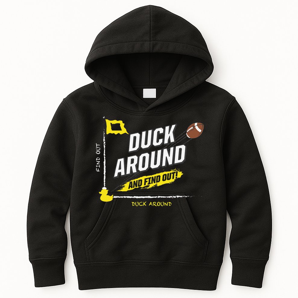 Duck Around And Find Out Kids Hoodie