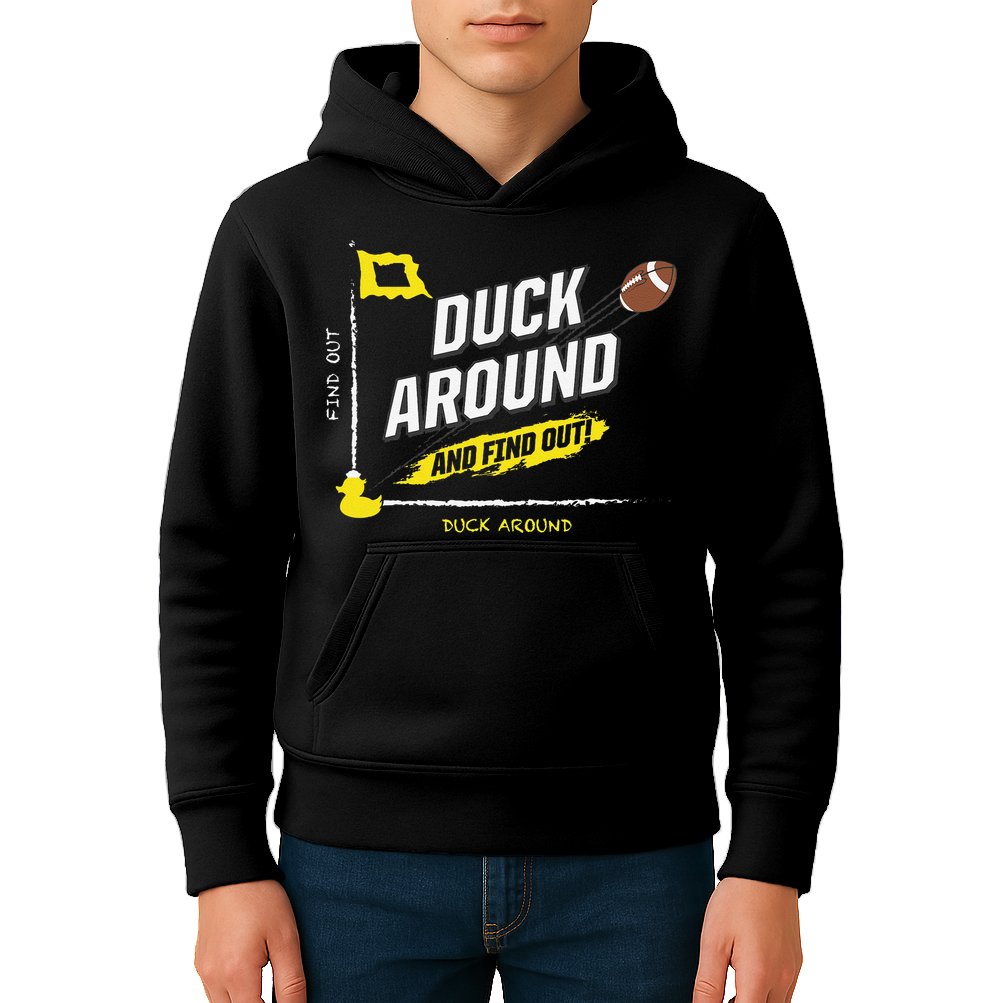 Duck Around And Find Out Kids Hoodie