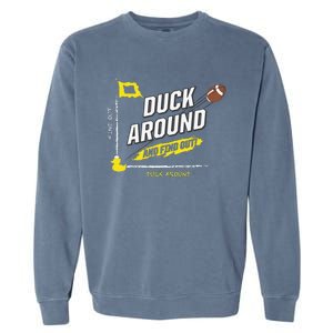 Duck Around And Find Out Garment-Dyed Sweatshirt