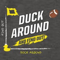 Duck Around And Find Out Vector Backpack