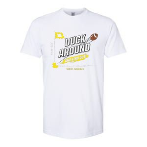 Duck Around And Find Out Softstyle CVC T-Shirt