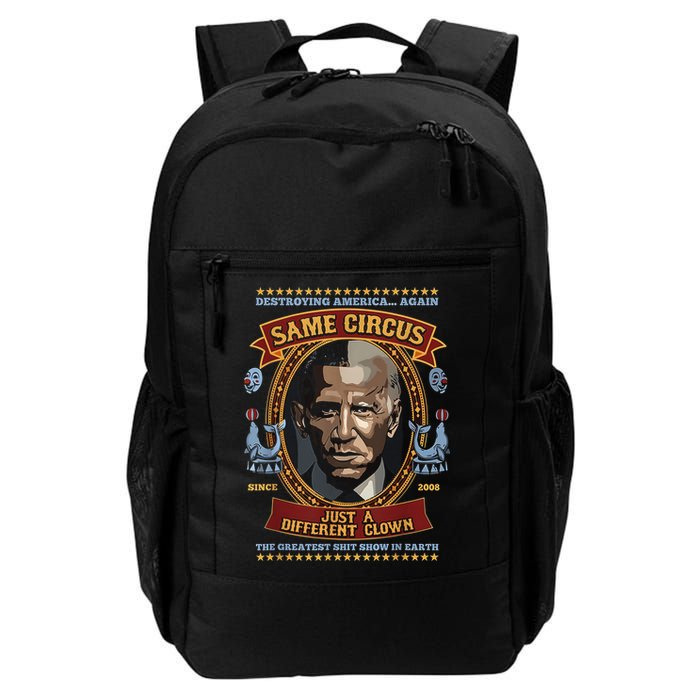Destroying America Again Same Circus Just Different Clown Backpack