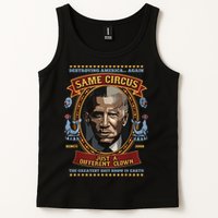 Destroying America Again Same Circus Just Different Clown Tank Top