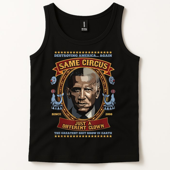 Destroying America Again Same Circus Just Different Clown Tank Top