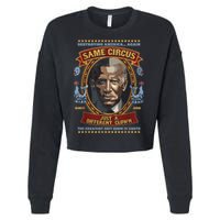 Destroying America Again Same Circus Just Different Clown Cropped Pullover Crew