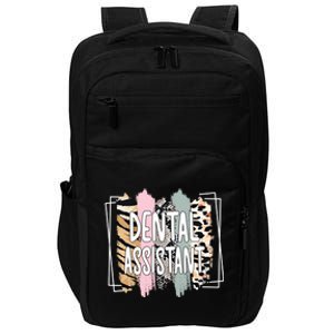 Dental Assistant Appreciation Dental Assistant Meaningful Gift Impact Tech Backpack