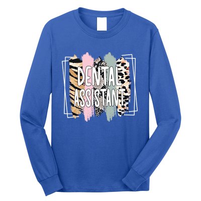 Dental Assistant Appreciation Dental Assistant Meaningful Gift Long Sleeve Shirt