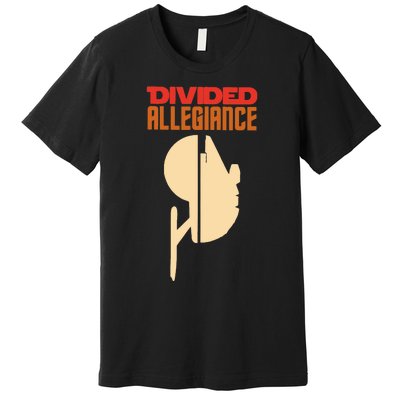 Divided Allegiance Apparel Premium T-Shirt