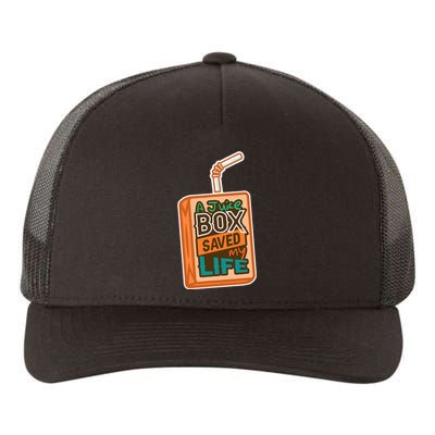 Diabetes Awareness A Juice Box Saved My Life Yupoong Adult 5-Panel Trucker Hat