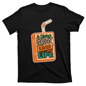 Diabetes Awareness A Juice Box Saved My Life T-Shirt