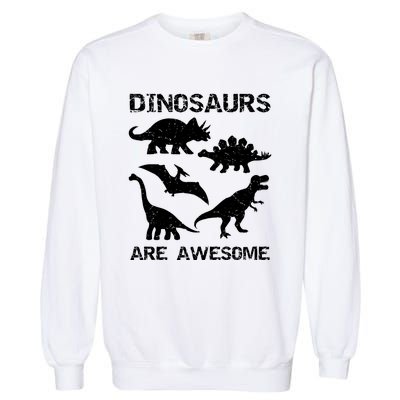 DINOSAURS ARE AWESOMEDINOSAURS ARE AWESOME Garment-Dyed Sweatshirt