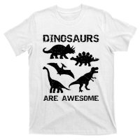 DINOSAURS ARE AWESOMEDINOSAURS ARE AWESOME T-Shirt