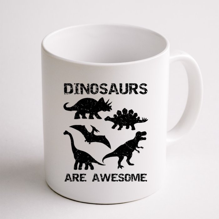 DINOSAURS ARE AWESOMEDINOSAURS ARE AWESOME Coffee Mug