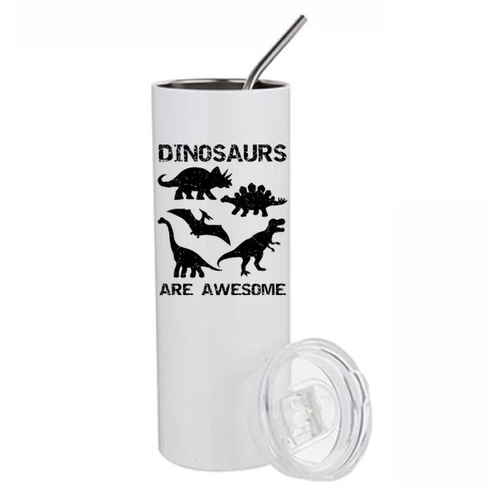 DINOSAURS ARE AWESOMEDINOSAURS ARE AWESOME Stainless Steel Tumbler