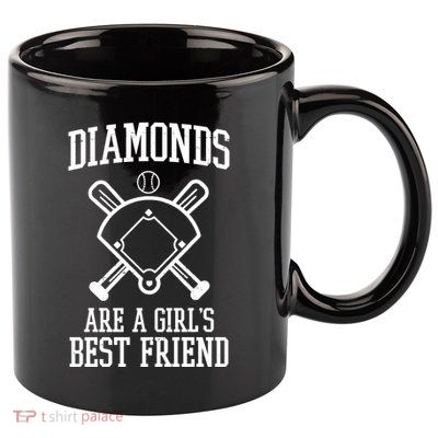 Diamonds Are A Girls Best Friend Funny Baseball 11oz C Handle Ceramic Mug