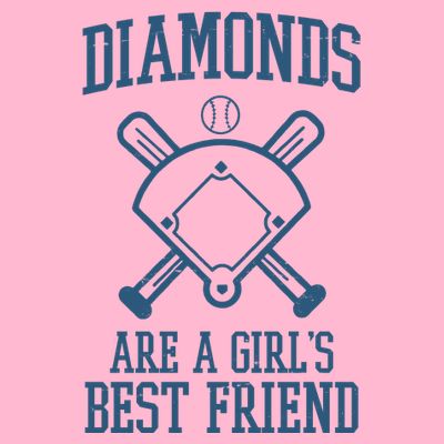 Diamonds Are A Girls Best Friend Funny Baseball T-Shirt