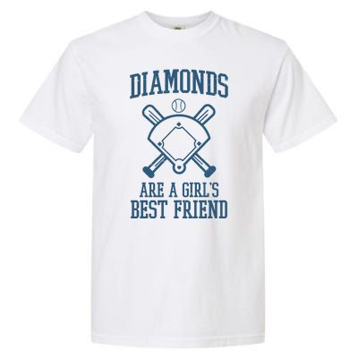 Diamonds Are A Girls Best Friend Funny Baseball Garment-Dyed Heavyweight T-Shirt