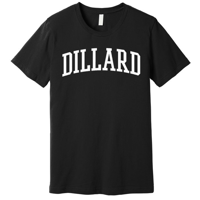 Dillard Athletic Arch College University = Alumni Premium T-Shirt