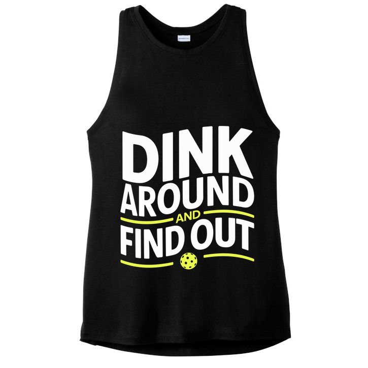 Dink Around And Find Out Funny Pickleball Great Gift Ladies PosiCharge Tri-Blend Wicking Tank