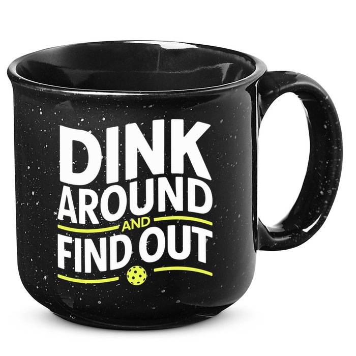Dink Around And Find Out Funny Pickleball Great Gift 15oz Campfire Ceramic Mug