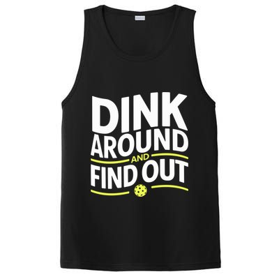Dink Around And Find Out Funny Pickleball Great Gift PosiCharge Competitor Tank