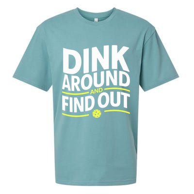 Dink Around And Find Out Funny Pickleball Great Gift Sueded Cloud Jersey T-Shirt