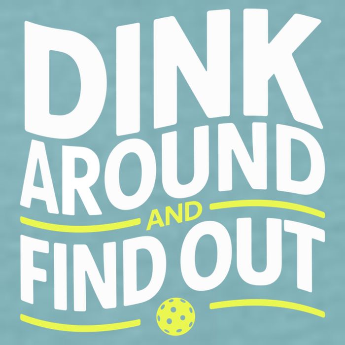 Dink Around And Find Out Funny Pickleball Great Gift Sueded Cloud Jersey T-Shirt