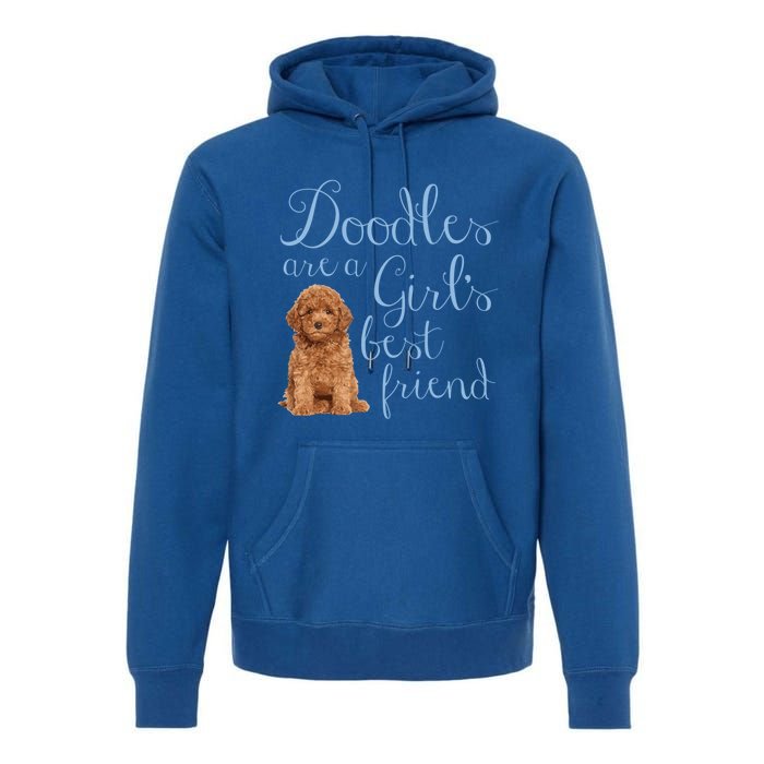 Doodles Are A S Best Friend Golden Labradoodle Dog Mom Gift Premium Hoodie