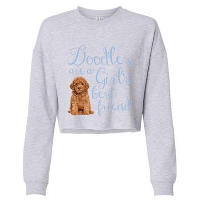 Doodles Are A S Best Friend Golden Labradoodle Dog Mom Gift Cropped Pullover Crew