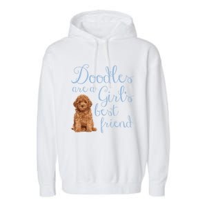 Doodles Are A S Best Friend Golden Labradoodle Dog Mom Gift Garment-Dyed Fleece Hoodie