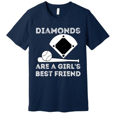 Diamonds Are A Girl Best Friend Baseball & Softball Fan Premium T-Shirt