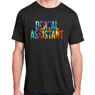 Dental Assistant Appreciation Day For Women For Work Adult ChromaSoft Performance T-Shirt