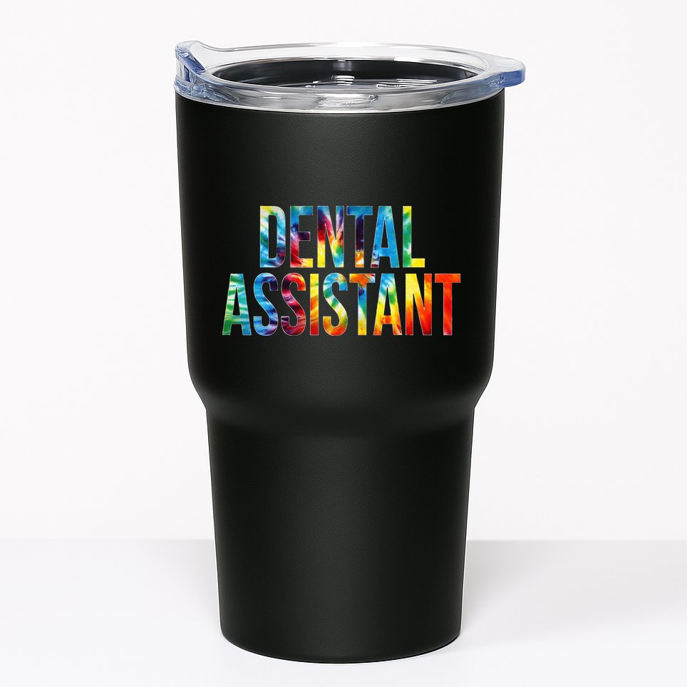 Dental Assistant Appreciation Day For Women For Work Tumbler