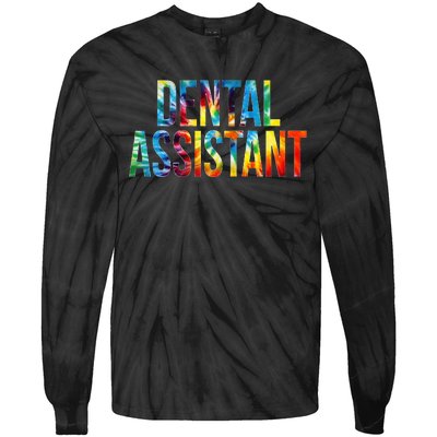 Dental Assistant Appreciation Day For Women For Work Tie-Dye Long Sleeve Shirt